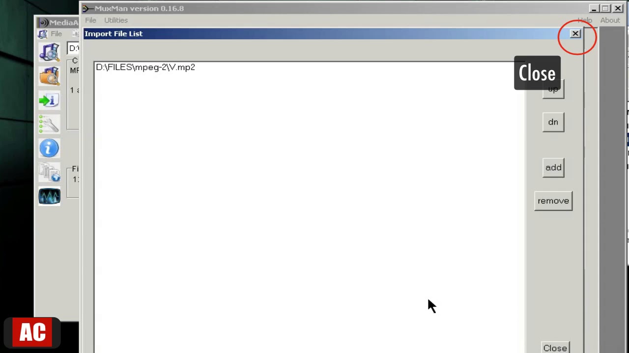 Add Audio to MPEG 2 file on Windows-ProjectX + MuxMan