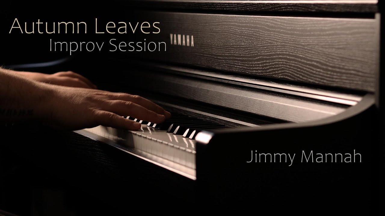 Autumn Leaves | Improvising Session