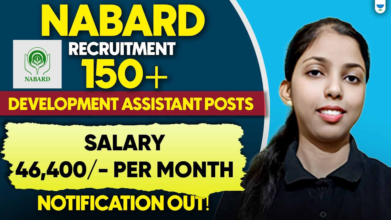 NABARD Recruitment 2026 | 150+ Development Assistant Posts | Salary ₹46,400 | Notification Out