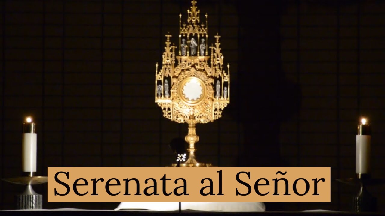 Serenata Al Señor