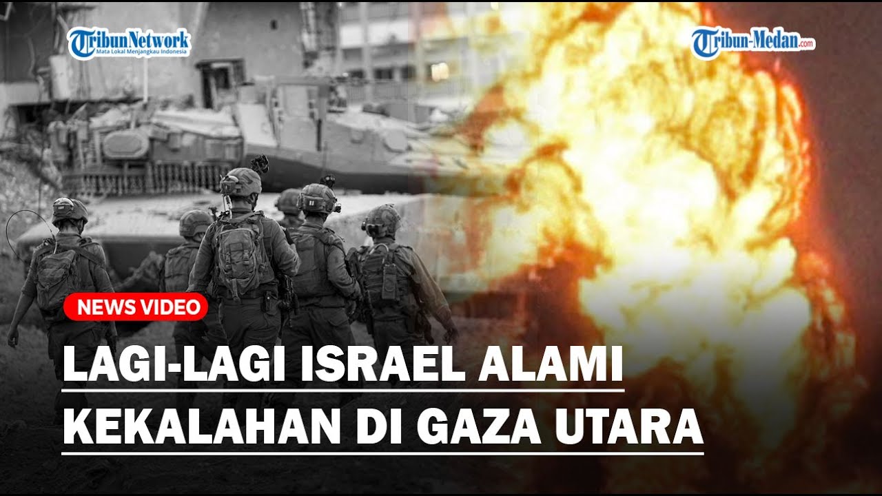 🔴11 Pasukan Khusus Zionis Tewas Bentrok Lawan Hamas, Israel Alami Kekalahan di Gaza Utara