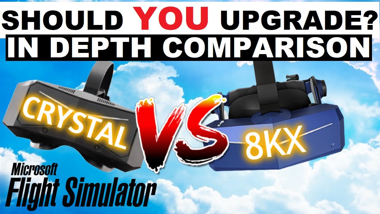 PIMAX CRYSTAL vs PIMAX 8KX - A Worthy UPGRADE? Let's DISCUSS! Microsoft Flight Simulator