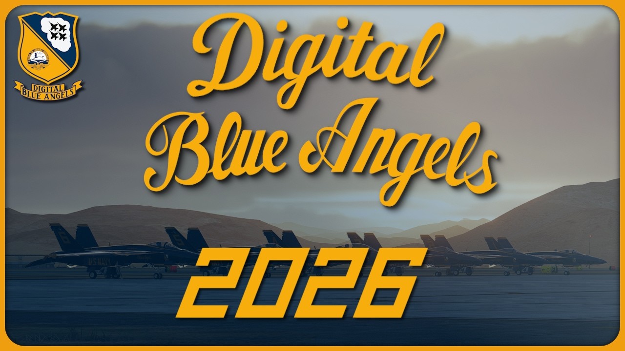 Digital Blue Angels 2026 Trailer