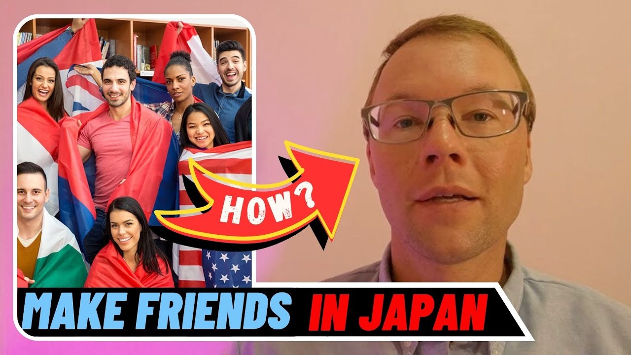 Making Friends in Japan on Student Visa | You Can Do It!
