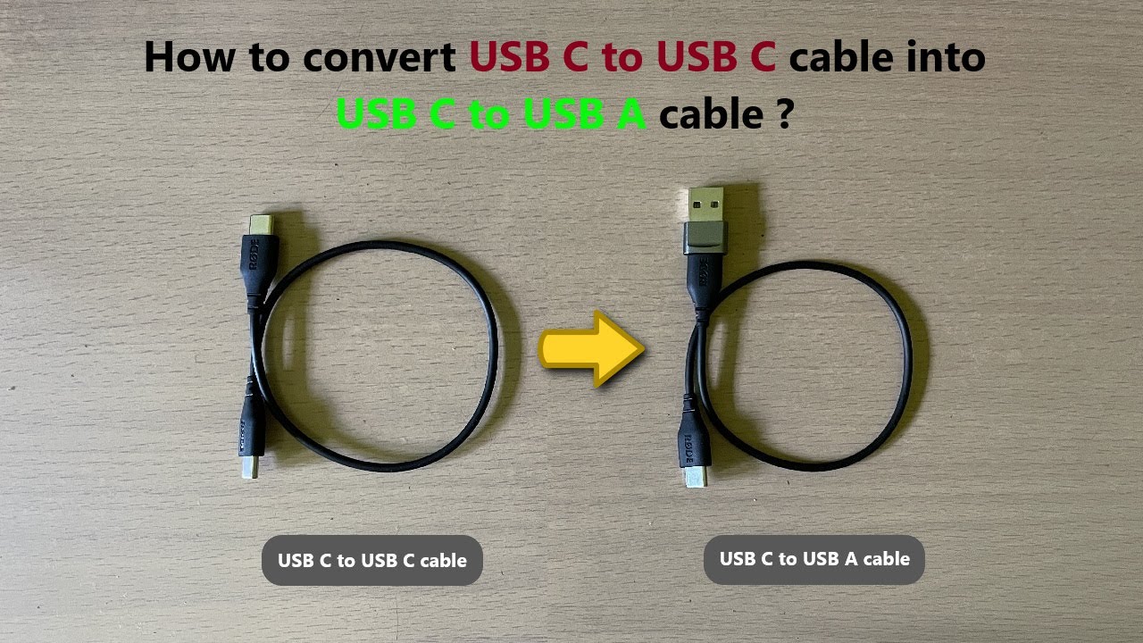 How to convert USB C to USB C cable into USB C to USB A cable ?