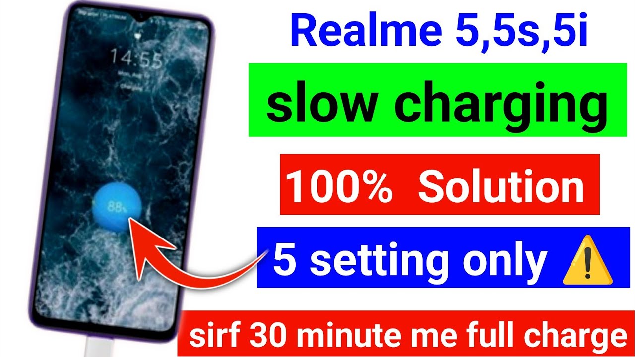 realme 5 5i 5s slow charge problem | realme 5s slow charging problem | realme 5 charging problem ⚠️