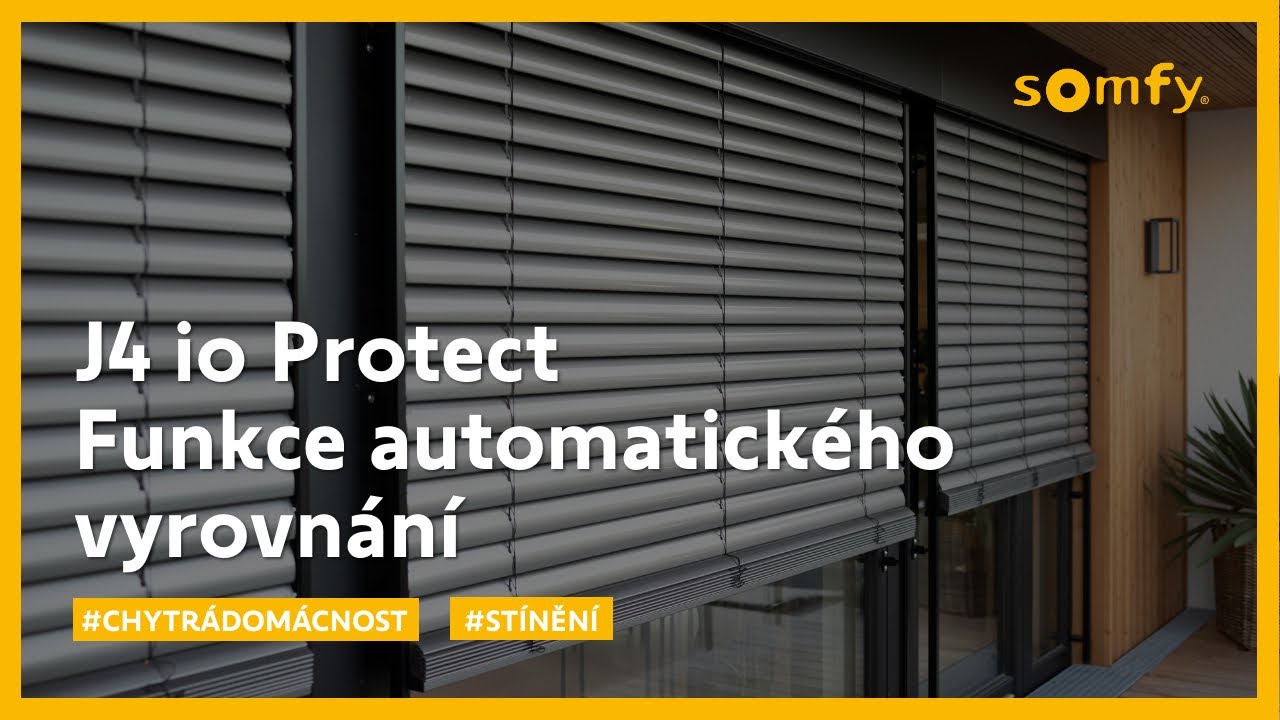 Pohon pro venkovn&iacute; žaluzie J4 io Protect | Funkce automatick&eacute;ho vyrovn&aacute;n&iacute; | Somfy