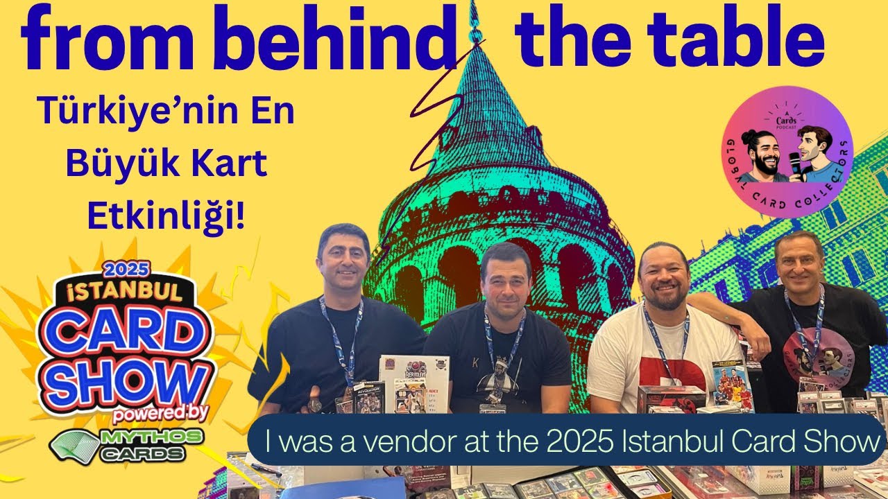 Inside the Istanbul Card Show: My Vendor Experience 