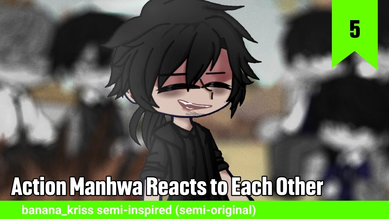 Action Manhwa Reacts to Each Other (5: True Education/The Real Lesson)