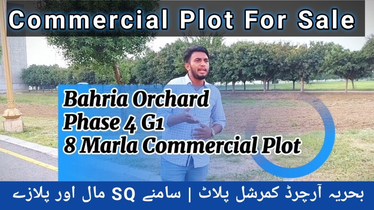 | Bahria Orchard Phase 4 G1 | 8 Marla Commercial Plot For Sale | Prime Location Opp SQ Mall & Plaza