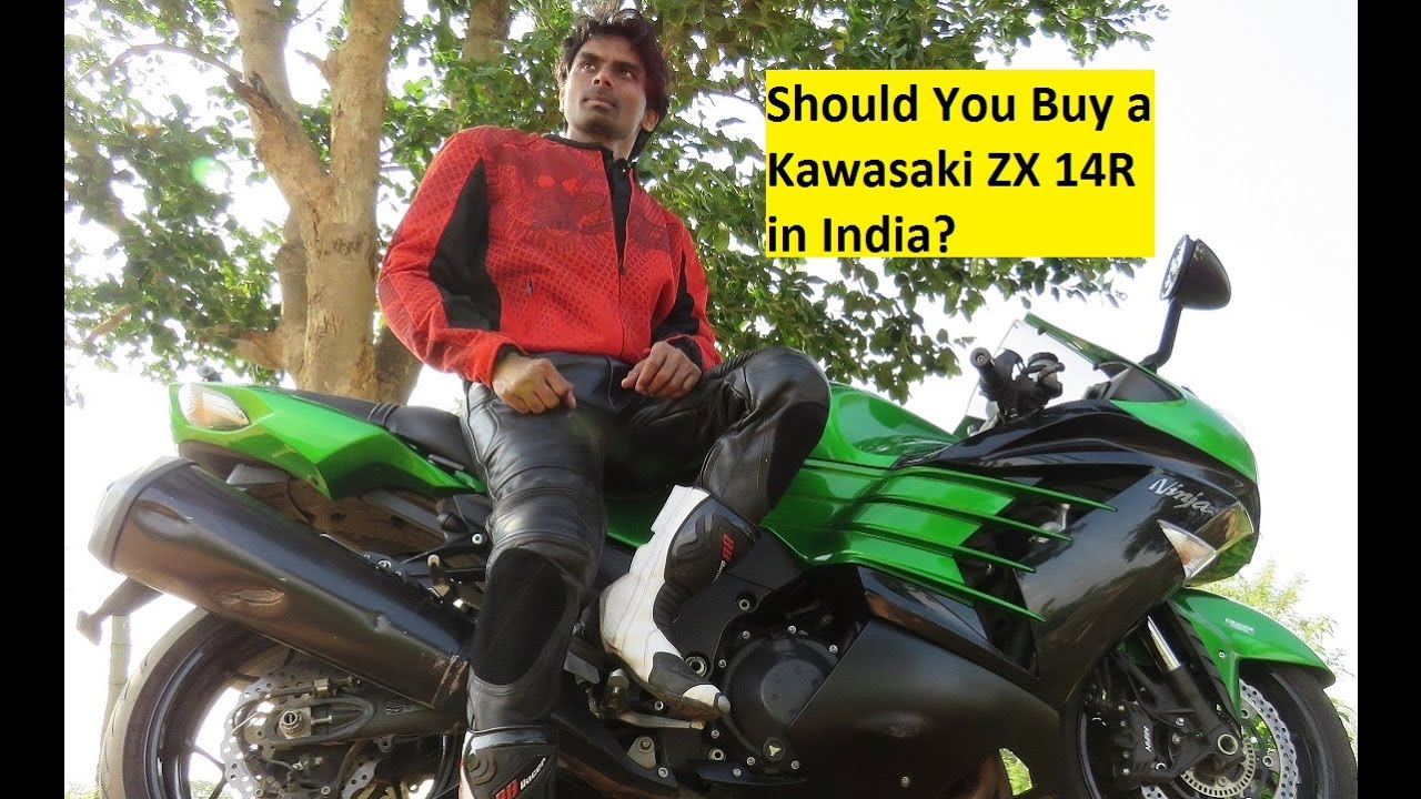 Should You Buy a Kawasaki ZX 14R in India? My Review..