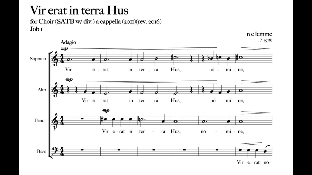 Vir erat in terra Hus | SATB a cap | 2011/rev. 2016 MIDI mock-up (random vowels ) by NICHOLAS LEMME