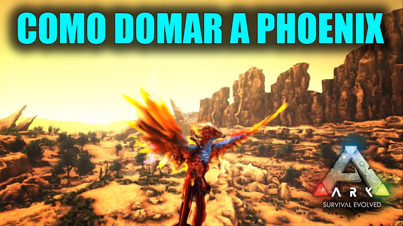Como Domar A Phoenix no Ark Survival Evolved PT BR