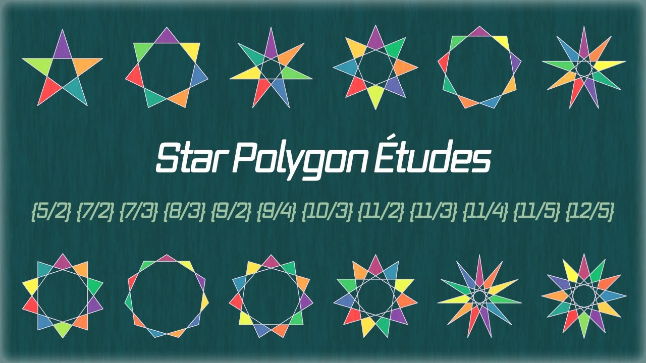 Star Polygon &Eacute;tudes
