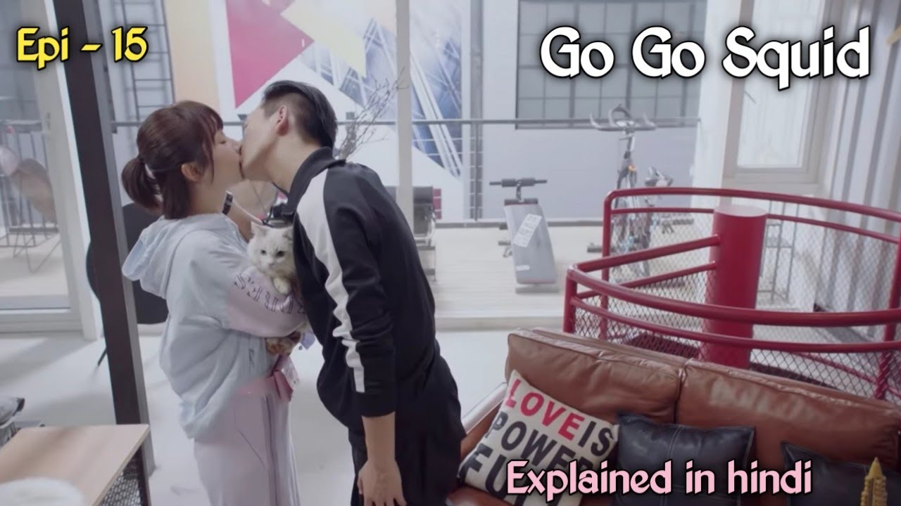 Go go squid ll episode - 15 ll chinese drama ll hindi explanation by sweet life