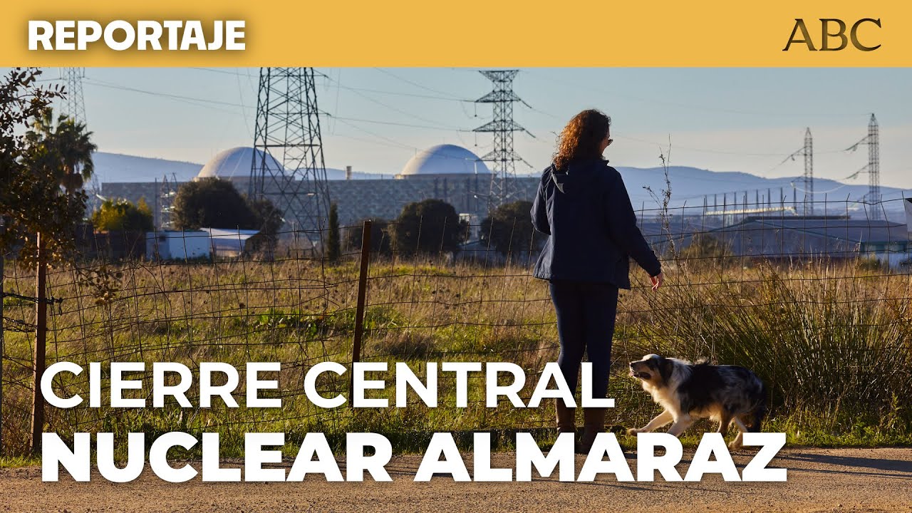 El CIERRE de la CENTRAL NUCLEAR amenaza a ALMARAZ y EXTREMADURA: «Supondría el fin de la comarca»