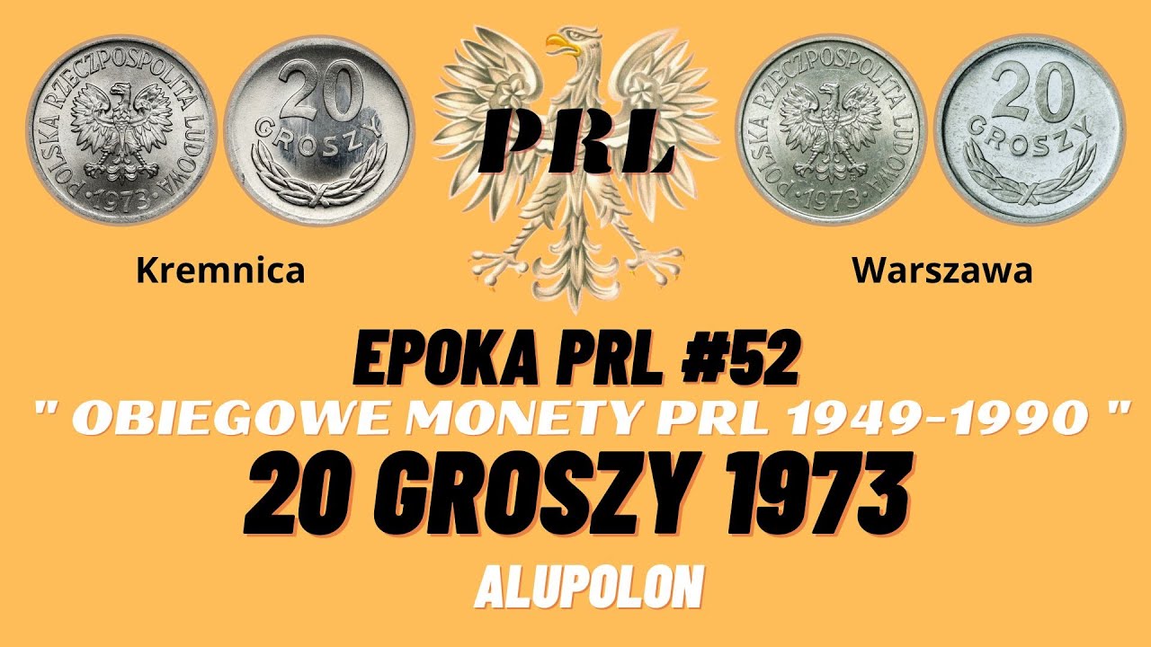EPOKA PRL #52. Obiegowe monety PRL 1949-1990.  20 Groszy 1973. Kremnica / Warszawa