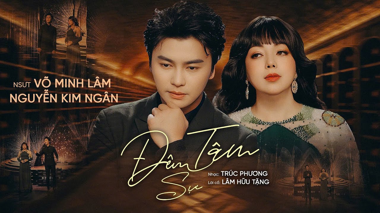 Song Ca Tân Cổ Đêm Tâm Sự NS Nguyễn Kim Ngân - NSƯT Võ Minh Lâm
