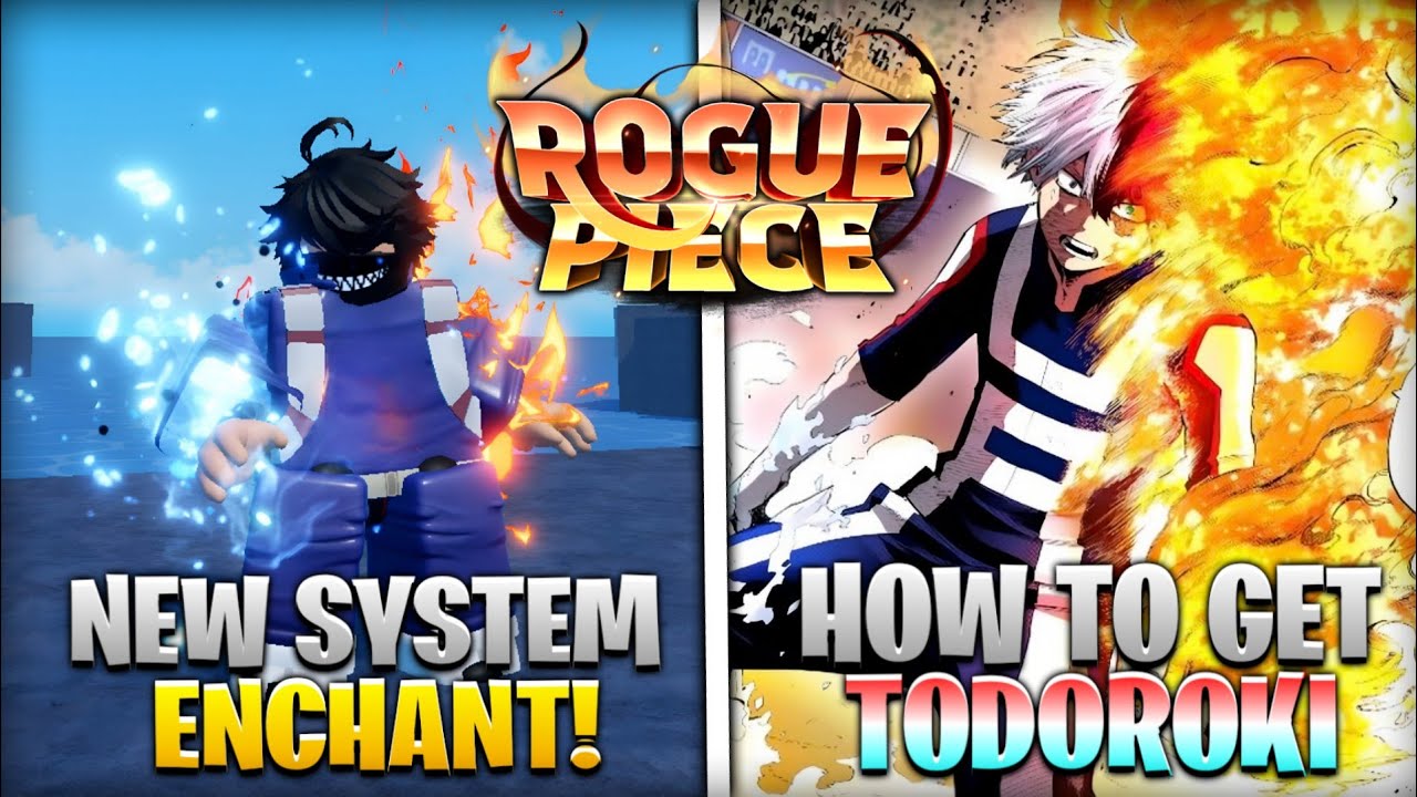 Rogue Piece | TODOROKI & ENCHANT | Showcase + Tutorial Como Obter Todoroki + Enchants #roguepiece