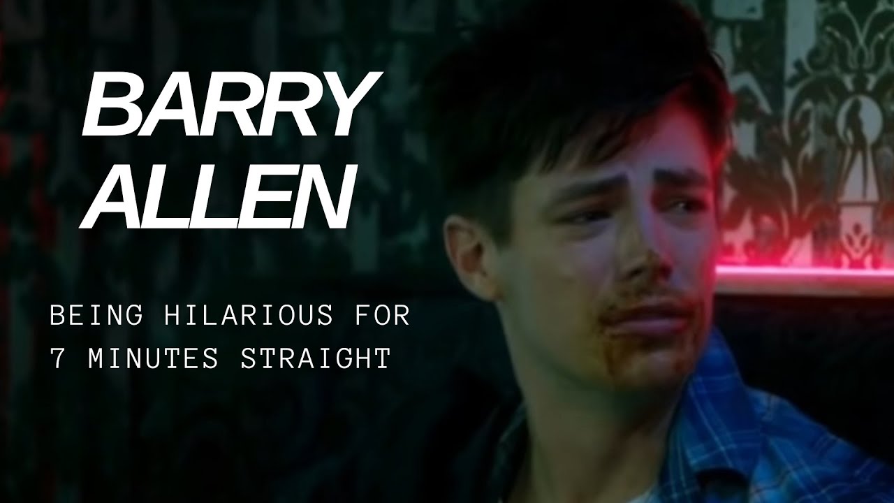 Barry Allen being hilarious for 7 minutes straight