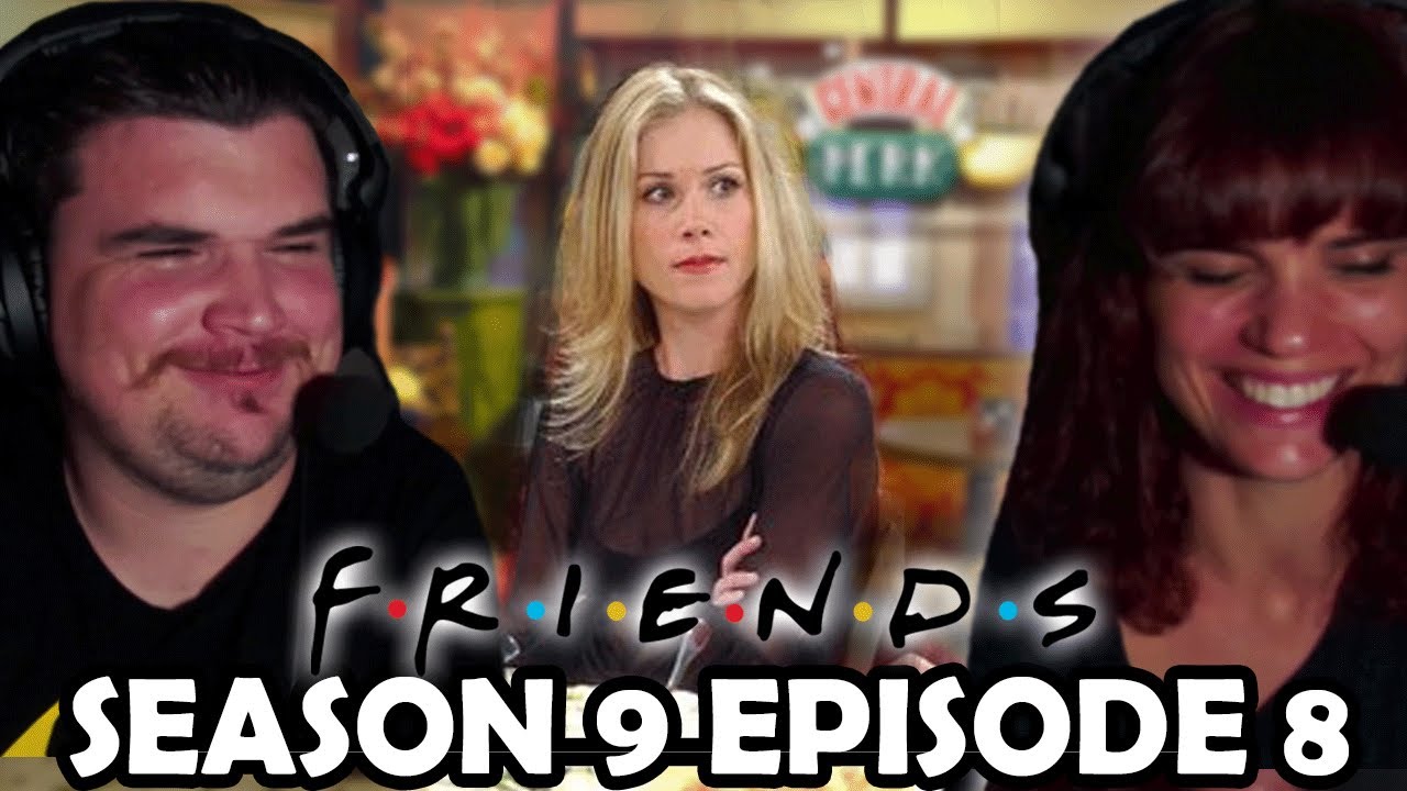 FIRST TIME WATCHING FRIENDS SEASON 9 EPISODE 8 ''The One With Rachel's Other Sister'