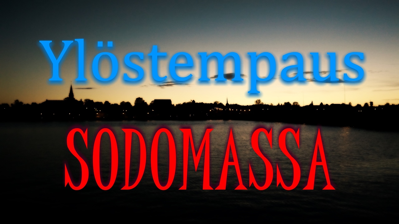 Yl&ouml;stempaus Sodomassa