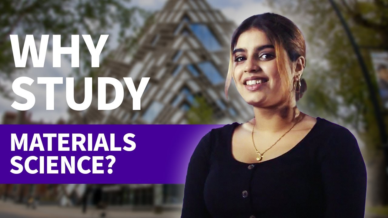 Why study Materials Science? | University of Sheffield
