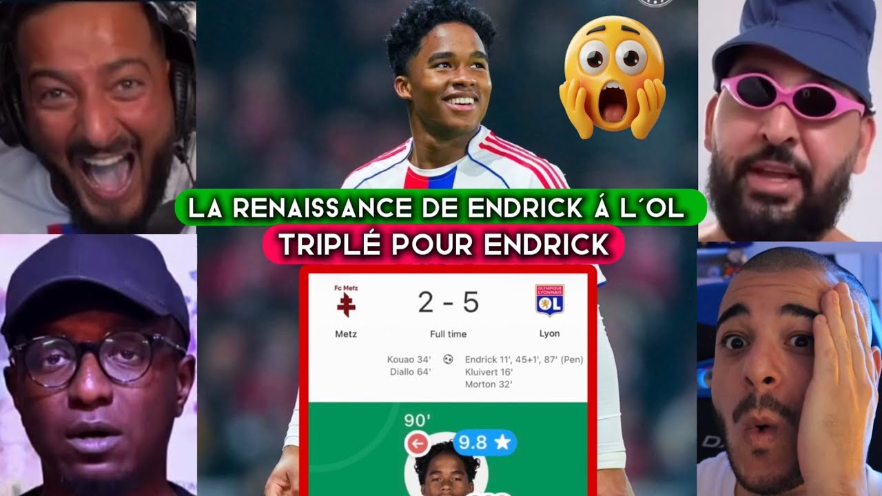 🚨😱 ENDRICK TRIPLÉ ! LYON (5-2) METZ / LES RÉACTIONS 