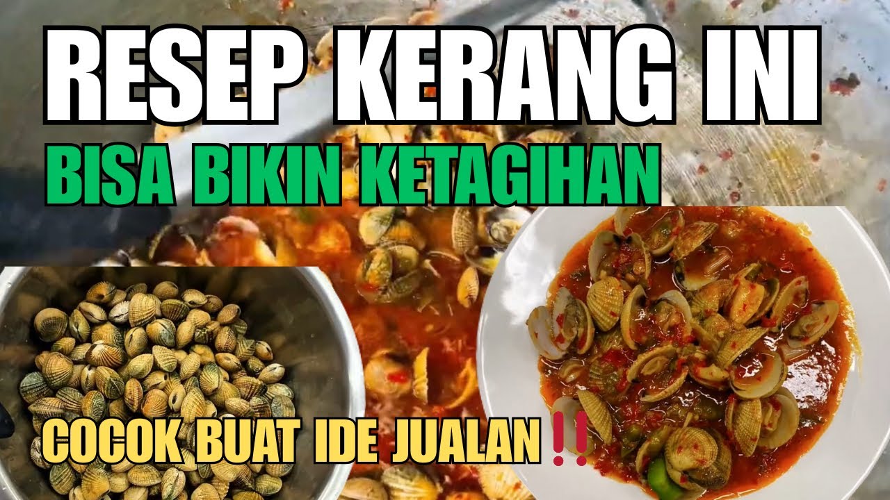 IDE JUALAN LARIS! Resep Kerang Saos Tauco Pedas ala Restoran Seafood