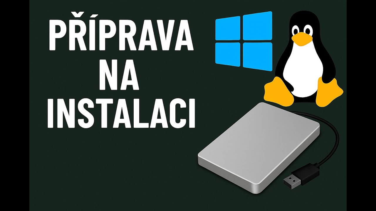 PŘÍPRAVA na INSTALACI OS (Windows, Linux)