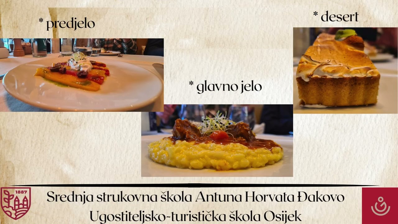 Srednja strukovna škola Antuna Horvata Đakovo Ugostiteljsko turistička škola Osijek