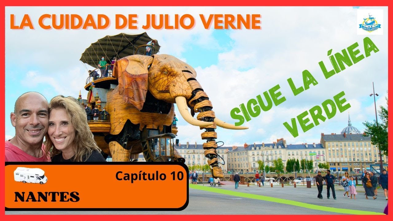 FRANCIA EN AUTOCARAVANA. Cap 10 Nantes
