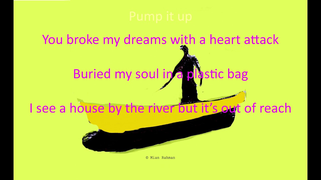 Pump it up - lyric video