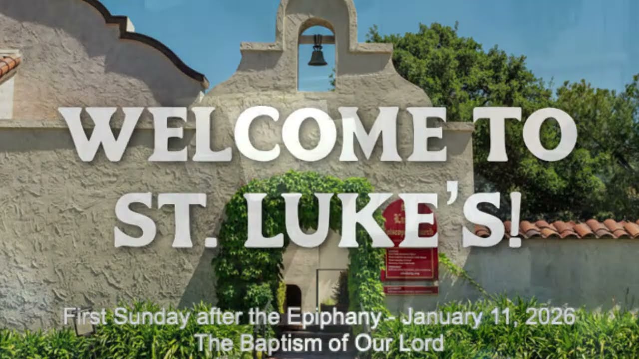 First Sunday after the Epiphany - January 11, 2026