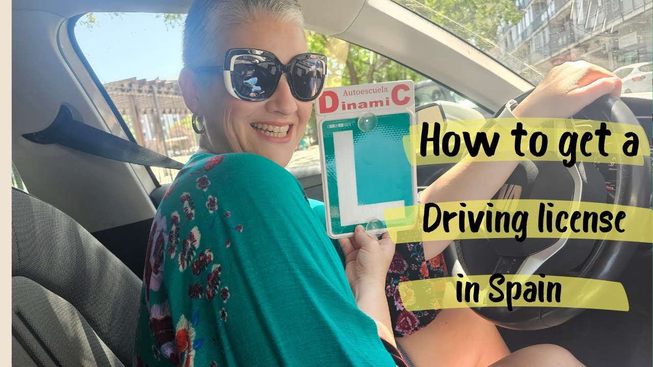 How to get a driving license in Spain