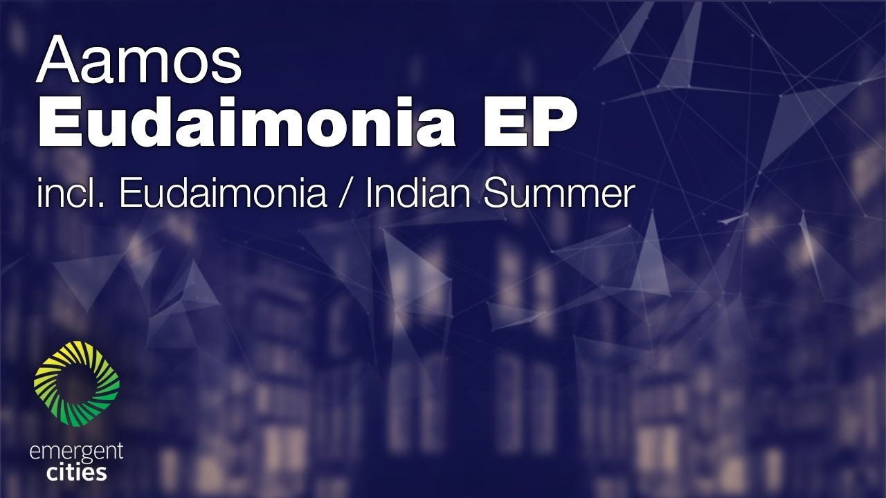 Aamos - Indian Summer [Emergent Cities] (OUT NOW)