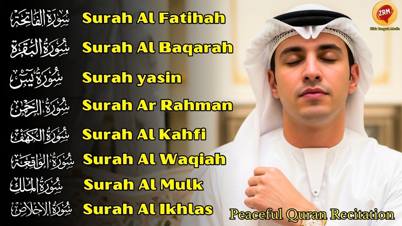 Voix paisible Ayat Kursi 7x, Sourate Yasin, Ar Rahman, Waqiah, Al Mulk, Kahfi, Ikhlas, Falaq, An Nas