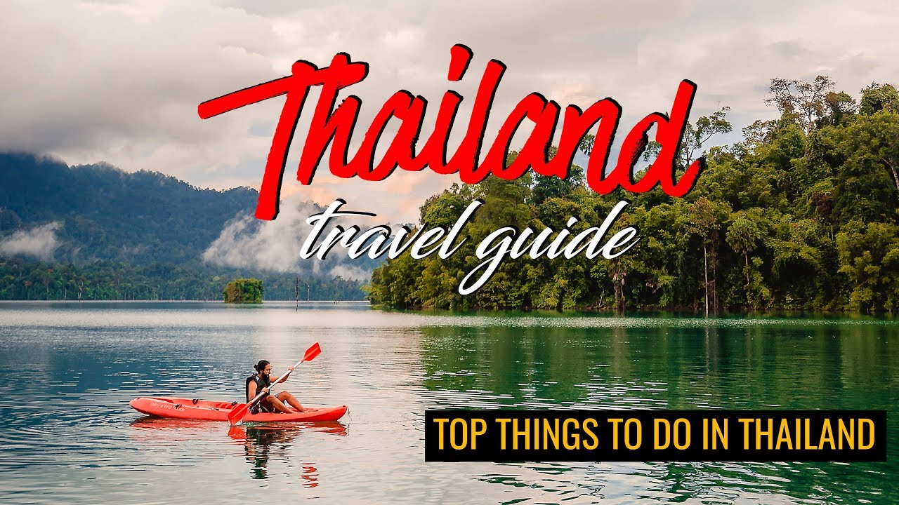 Top Things To Do In Thailand (2023)