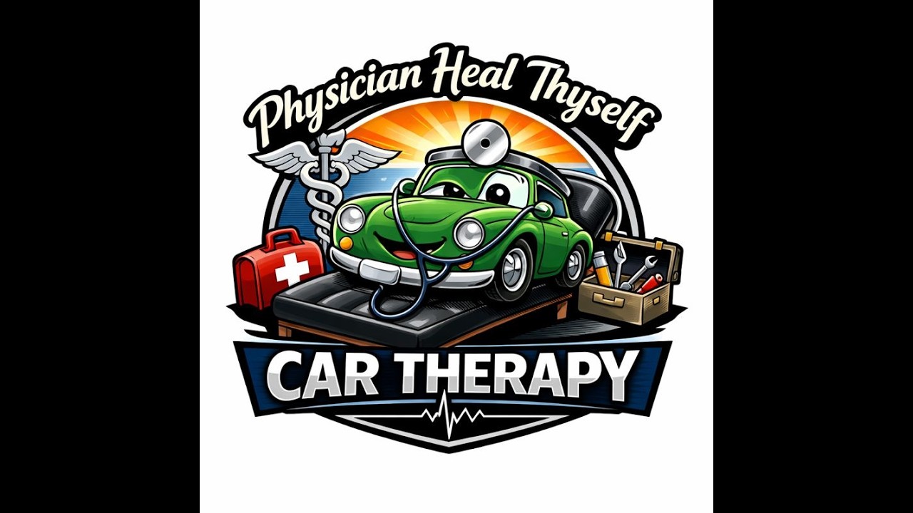 Physician, Heal Thyself: Car Therapy Episode XX