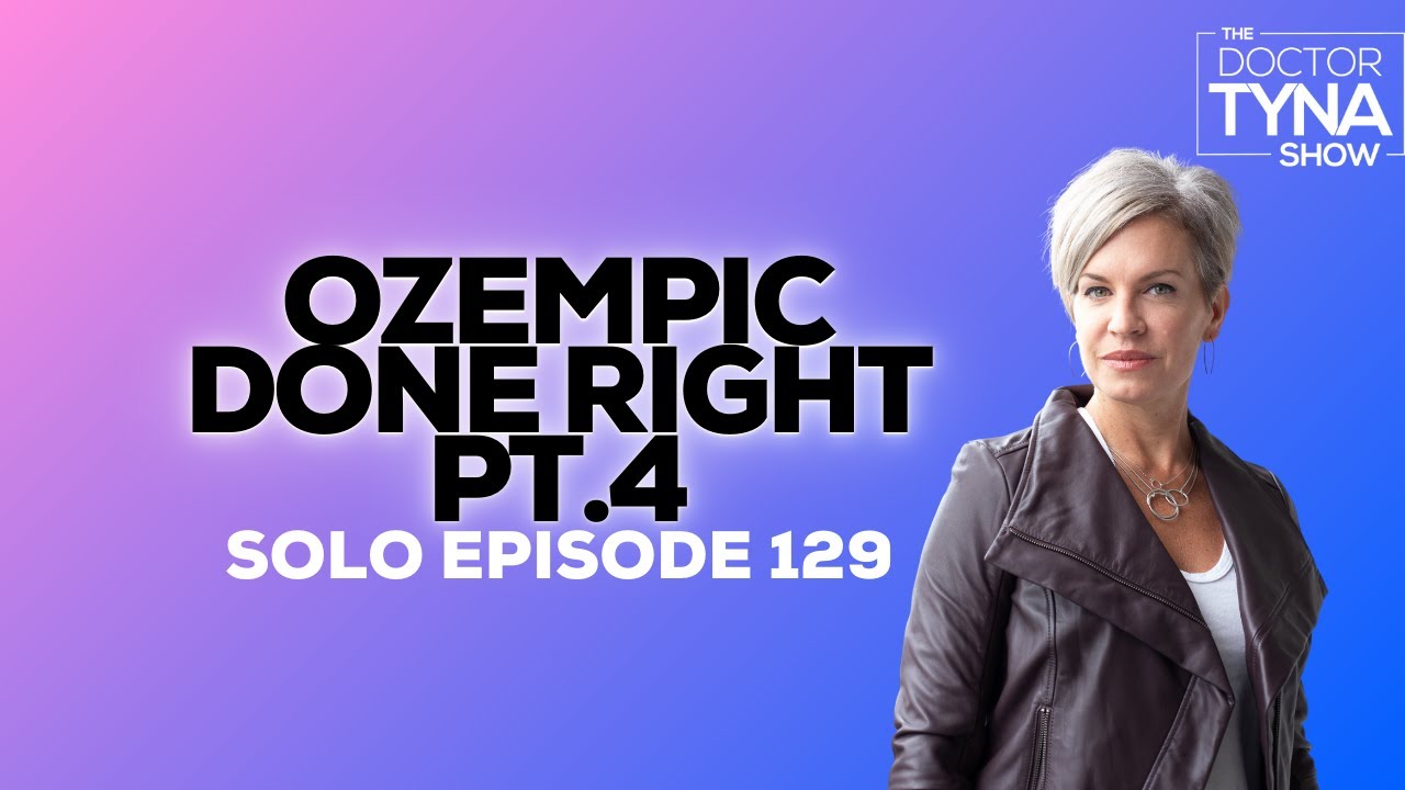 EP. 129: Ozempic® Done Right Part 4: Sustained Weight Loss | Solo Episode