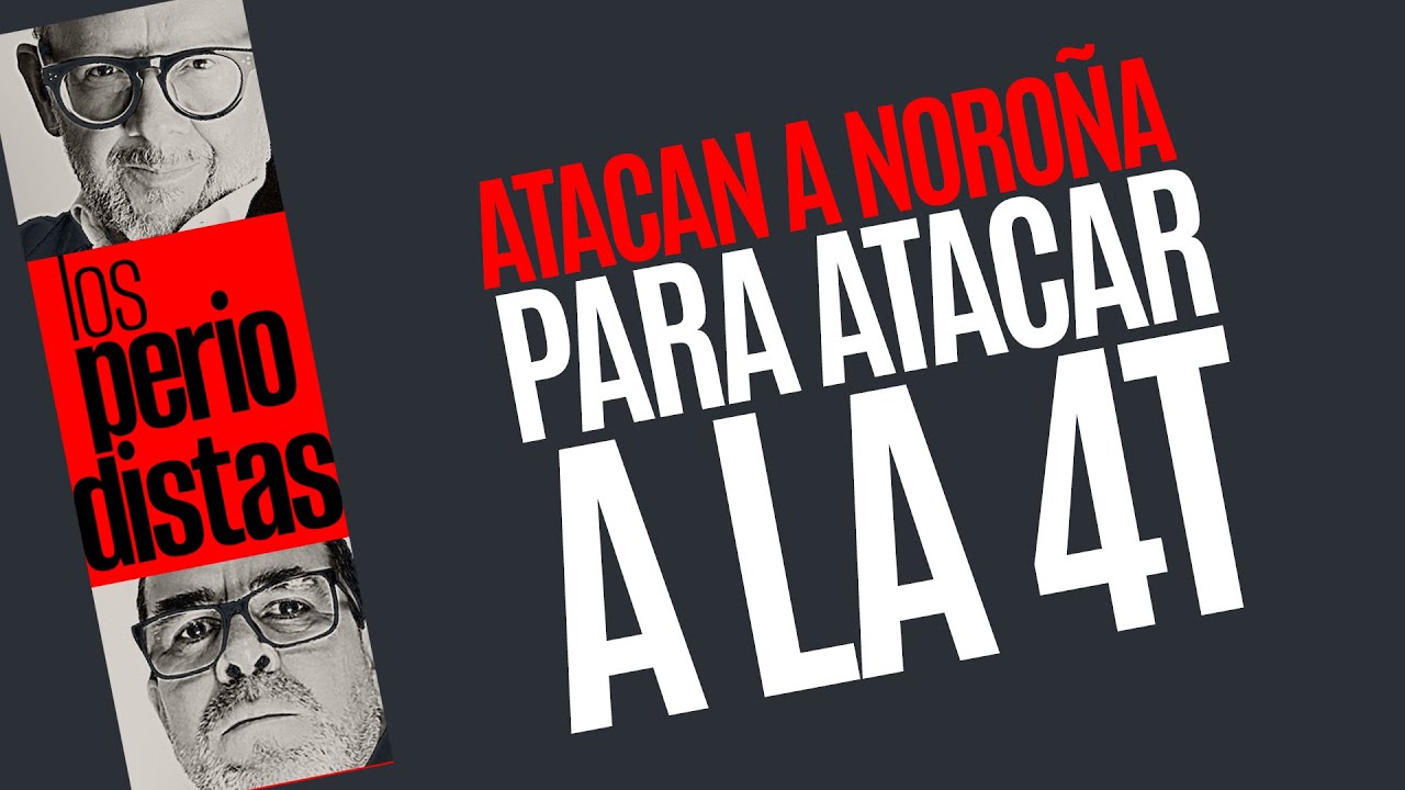 #Análisis ¬ Priista atacaron a Noroña para atacar a la 4T
