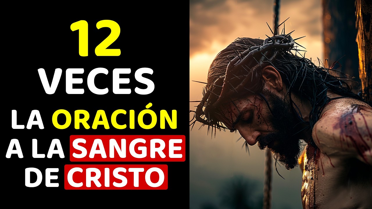 12 VECES LA ORACIÓN A LA SANGRE DE CRISTO