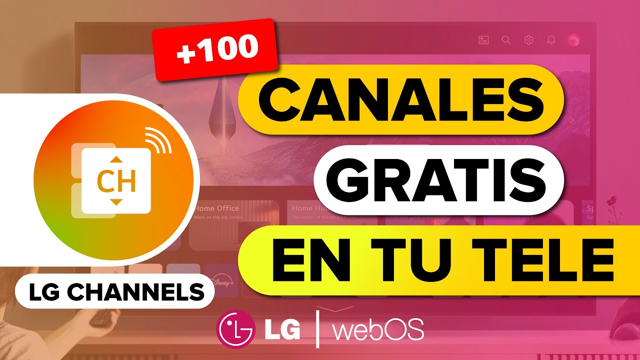 LG CHANNELS 🔴 Canales de Televisi&oacute;n GRATIS en Directo en tu Smart TV LG &iexcl;En VIVO! ❤️