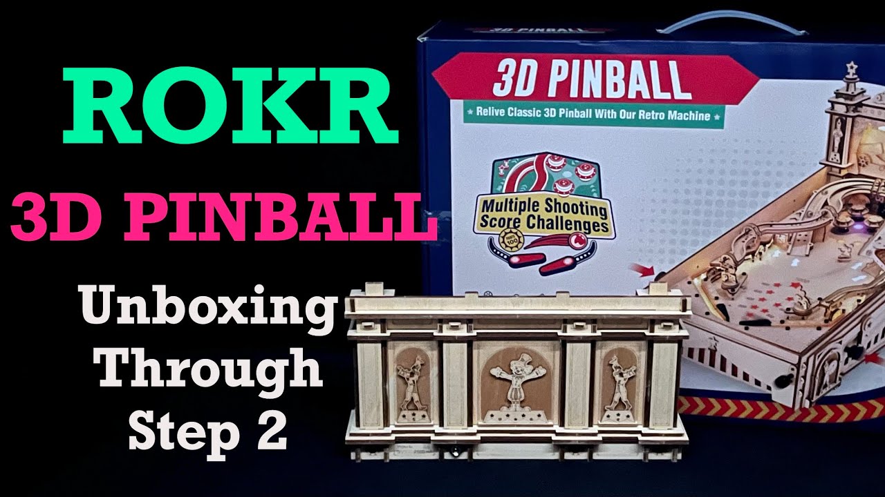 ROKR 3D Pinball Unboxing-Step 2