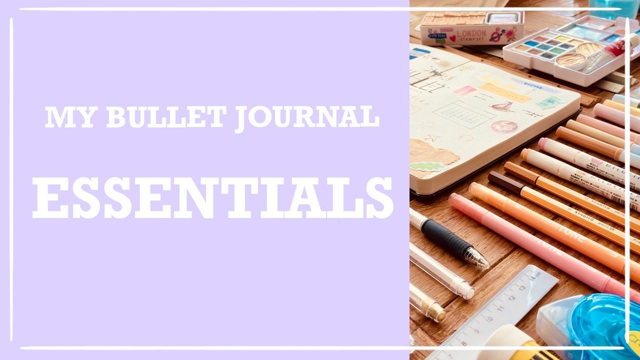 My Bullet Journal Essentials