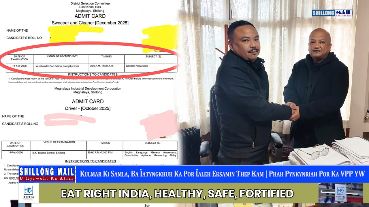Kulmar Ki Samla, Ba &Iuml;atyngkhuh Ka Por &Iuml;aleh Eksamin Thep Kam | Phah Pynkynriah Por Ka VPP YW