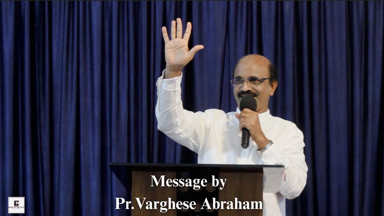 Message by Pr. Varghese Abraham - EBENEZER MINISTRIES | 26/10/2025