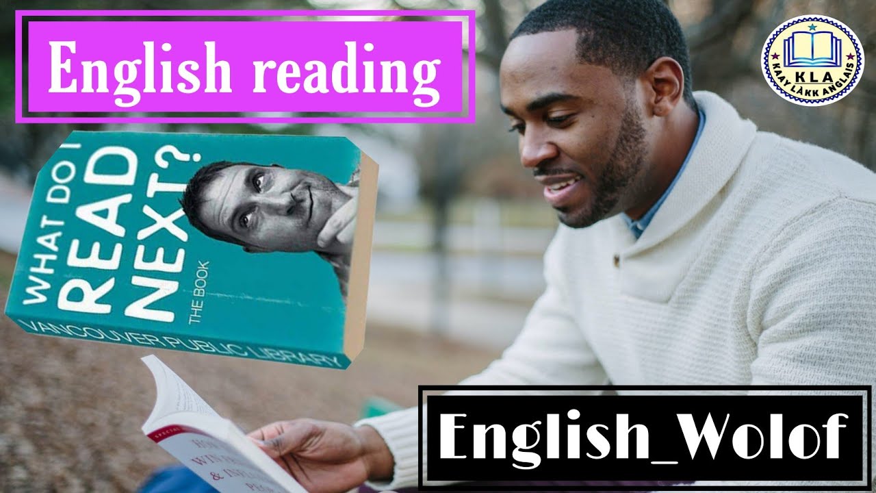 English Reading / Texte bou  neex te am solo 🇬🇧🇸🇳