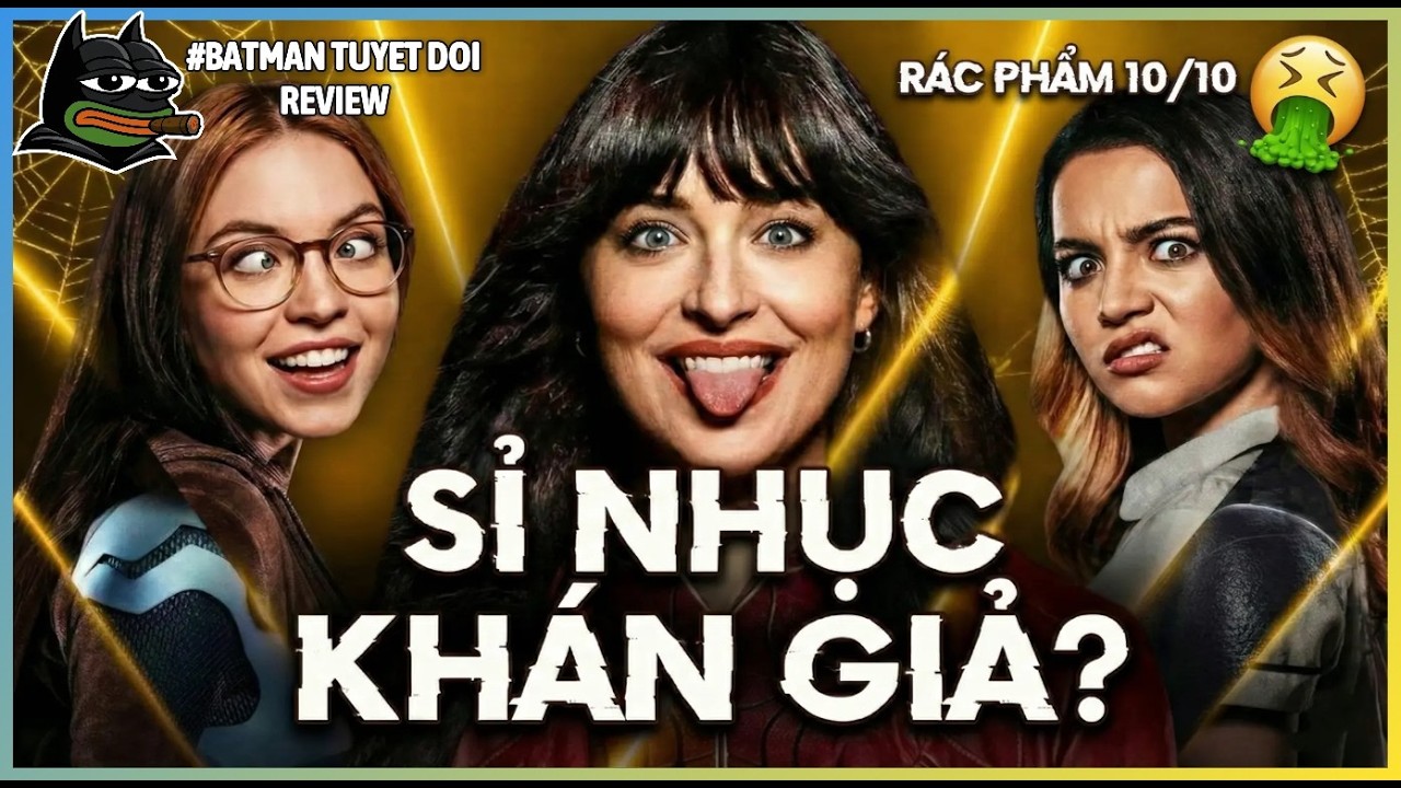 TÔI XEM PHIM RÁC VÌ BIẾT NÓ RÁC #1: MADAME WEB