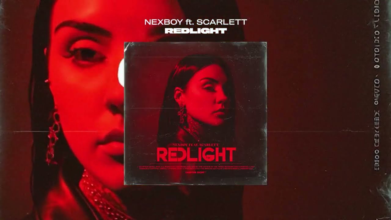 NEXBOY feat. Scarlett - Redlight